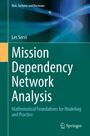 Les Servi: Mission Dependency Network Analysis, Buch