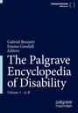 "Gabriel Bennett, Emma Goodall, Editors, The Palgrave Encyclopedia of Disability, Volume 1: A–B." Dunkelblauer Hintergrund.