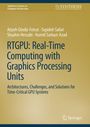 Atiyeh Gheibi-Fetrat: RTGPU: Real-Time Computing with Graphics Processing Units, Buch