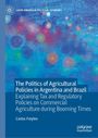 "The Politics of Agricultural Policies in Argentina and Brazil" auf blauem abstrakten Hintergrund mit bunten Kreisen.