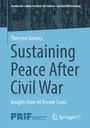 Thorsten Gromes: Sustaining Peace After Civil War, Buch