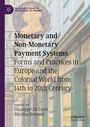 Monetary and Non-Monetary Payment Systems, Buch