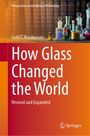 Seth C. Rasmussen: How Glass Changed the World, Buch