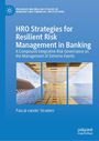 Pascal Vander Straeten: HRO Strategies for Resilient Risk Management in Banking, Buch
