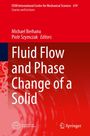 : Fluid Flow and Phase Change of a Solid, Buch