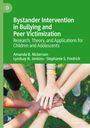 Amanda B. Nickerson: Bystander Intervention in Bullying and Peer Victimization, Buch