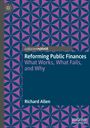 Titel: "Reforming Public Finances: What Works, What Fails, and Why" von Richard Allen. Geometrisches Muster in Lila und Blau.