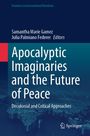 Apocalyptic Imaginaries and the Future of Peace, Buch