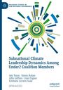 „Subnational Climate Leadership Dynamics Among Under2 Coalition Members“, Autoren: Jale Tosun und andere. Kreis- und Balken-Design.