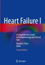 „Heart Failure I“, „A Comprehensive Guide to Pathophysiology and Clinical Care“, Howard J. Eisen, Second Edition, blaues Cover.