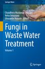 "Fungi in Waste Water Treatment, Volume 1." Titel und Herausgeber. Springer Water. Logo: Springer. Hände halten Wasser.