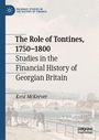 „The Role of Tontines, 1750–1800“ und „Kent McKeever“. Illustration eines Flussufers mit Brücke und Menschen.