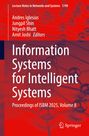 "Information Systems for Intelligent Systems" als Titel, Autoren: Andres Iglesias, Jungpil Shin, Nityesh Bhatt, Amit Joshi.