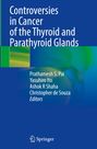 "Controversies in Cancer of the Thyroid and Parathyroid Glands" von vier Herausgebern. Logo unten: Springer.