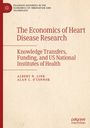 Albert N Link: The Economics of Heart Disease Research, Buch