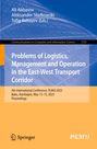 Titel: "Problems of Logistics, Management and Operation in the East-West Transport Corridor", PLMO 2025, Baku.