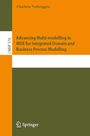 Charlotte Verbruggen: Advancing Multi-modelling in MDE for Integrated Domain and Business Process Modelling, Buch