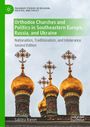 Orthodox Churches and Politics in Southeastern Europe, Russia, and Ukraine, Buch