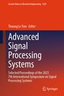 "Lecture Notes in Electrical Engineering 1525", "Thuong Le Tien Editor", "Advanced Signal Processing Systems". Orange-Blaues Design. Springer-Logo.