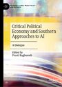 "Critical Political Economy and Southern Approaches to AI: A Dialogue, Edited by Preeti Raghunath". Abstrakte Farbformen.