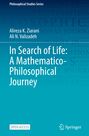 "In Search of Life: A Mathematico-Philosophical Journey" von Alireza K. Ziarani, Ali N. Valizadeh; Blau mit Springer-Logo.