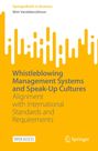 Wim Vandekerckhove: Whistleblowing Management Systems and Speak-Up Cultures, Buch