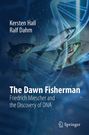 Kersten Hall: The Dawn Fisherman, Buch