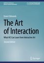 Der Text beschreibt das Buch "The Art of Interaction" von Ernest Edmonds. Es handelt von HCI und interaktiver Kunst.