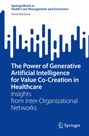 Anna Bastone: The Power of Generative Artificial Intelligence for Value Co-Creation in Healthcare, Buch