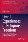 Oben verläuft der Text: "Boundaries of Religious Freedom". Darunter steht der Titel "Lived Experiences of Religious Freedom". Ein roter Hintergrund zeigt fliegende Vögel. Unten ist ein Logo.