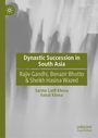 Faisal Khosa: Dynastic Succession in South Asia, Buch