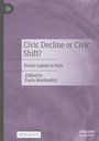 Civic Decline or Civic Shift?, Buch