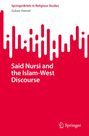 Titel: Said Nursi and the Islam-West Discourse. Springendes Springer-Logo unten rechts. Roter Hintergrund.