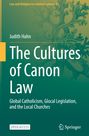 Judith Hahn: The Cultures of Canon Law, Buch
