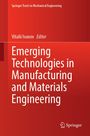 "Emerging Technologies in Manufacturing and Materials Engineering" von Vitalii Ivanov, Rot-Töne mit Springer Logo unten.