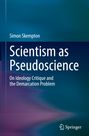 "Scientism as Pseudoscience. On Ideology Critique and the Demarcation Problem. Simon Skempton." Blau-violetter Hintergrund.
