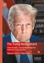 Kirby Goidel: The Trump Realignment, Buch