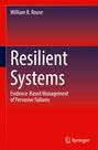 William B. Rouse: Resilient Systems, Buch