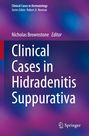 Clinical Cases in Hidradenitis Suppurativa, Buch