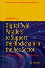 Text: "Digital Twin Parallels to Support the Blockchain in the Aec Sector"
Gelb-lila Hintergrund mit abstrakten Linien. Springer-Logo unten rechts.