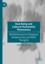 Titel: Real Being and Cultural-Humanistic Phenomena. Autor: John Zijiang Ding. Links oben ein stilisiertes Logo.