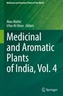 Medicinal and Aromatic Plants of India, Vol. 4, Buch