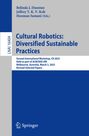 Buchtitel: "Cultural Robotics: Diversified Sustainable Practices", Herausgeber: Belinda J. Dunstan, Jeffrey T. K. V. Koh, Hooman Samani.