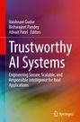 Trustworthy AI Systems, Buch
