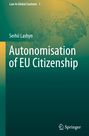 Serhii Lashyn: Autonomisation of EU Citizenship, Buch