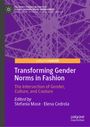 Buchtitel: Transforming Gender Norms in Fashion. Herausgeber: Stefania Masè und Elena Cedrola. Lila Hintergrund.