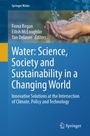 Water: Science, Society and Sustainability in a Changing World, Buch