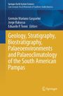 Geology, Stratigraphy, Biostratigraphy, Palaeoenvironments and Palaeoclimatology of the South American Pampas, Buch