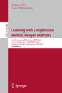 Learning with Longitudinal Medical Images and Data, Buch