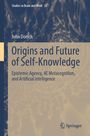 John Dorsch: Origins and Future of Self-Knowledge, Buch
